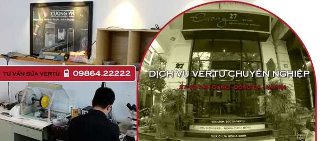 Cuong.vn - Địa chỉ mua Vertu chính hãng đáng để bạn tham khảo